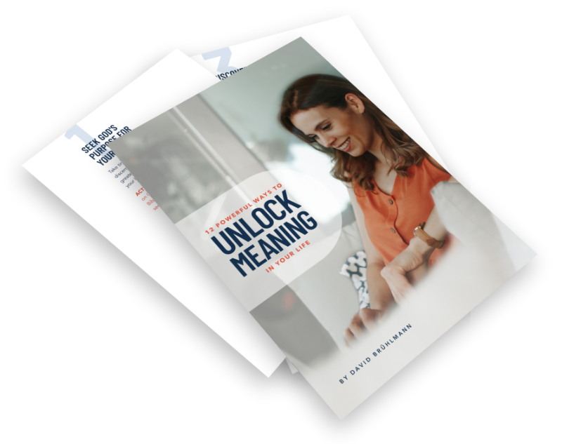 Unlock Meaning in Your Life – Free Guide